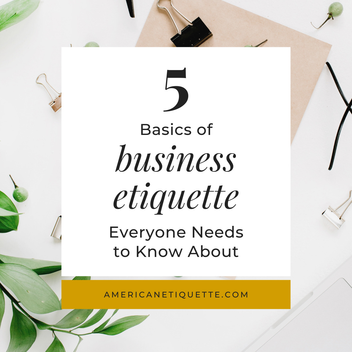 5 Types of Business Etiquette